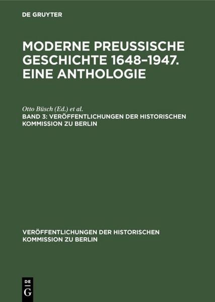 Produktbild: Moderne preu&szlig;ische Geschichte 1648&ndash;1947. Eine Anthologie