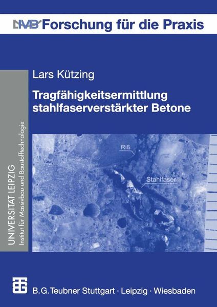 Produktbild: Tragf&auml;higkeitsermittlung stahlfaserverst&auml;rkter Betone