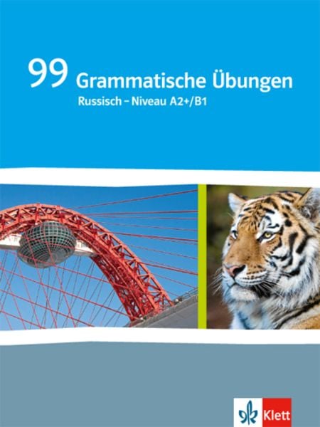 99 Grammatische Übungen Russisch - Niveau A2+