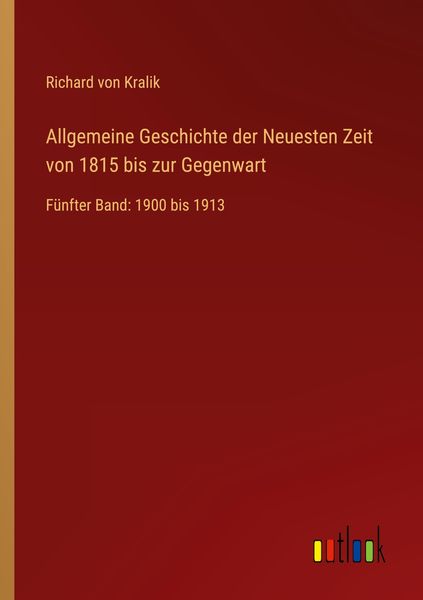 Produktbild: Allgemeine Geschichte der Neuesten Zeit von 1815 bis zur Gegenwart