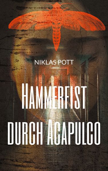Produktbild: Hammerfist durch Acapulco