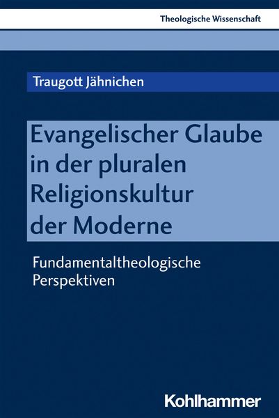 Produktbild: Evangelischer Glaube in der pluralen Religionskultur der Moderne