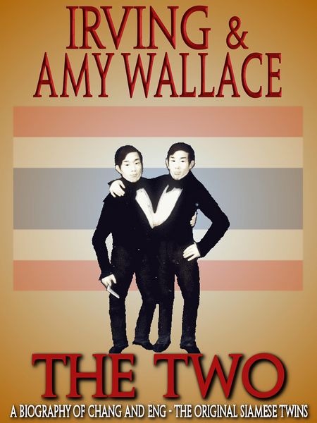 Produktbild: The Two: A Biography of the Original Siamese Twins