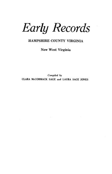 Produktbild: Early Records, Hampshire County, Virginia, Now West Virginia