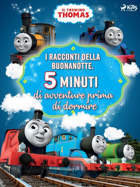 Produktbild: Il trenino Thomas - I racconti della buonanotte. Cinque minuti di avventure prima di dormire