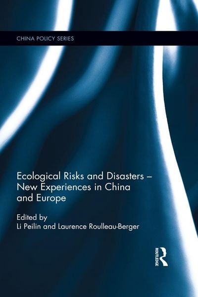 Produktbild: Ecological Risks and Disasters - New Experiences in China and Europe