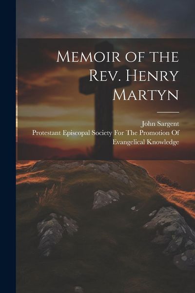 Produktbild: Memoir of the Rev. Henry Martyn