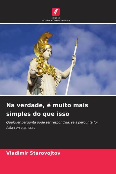 Produktbild: Na verdade, &eacute; muito mais simples do que isso