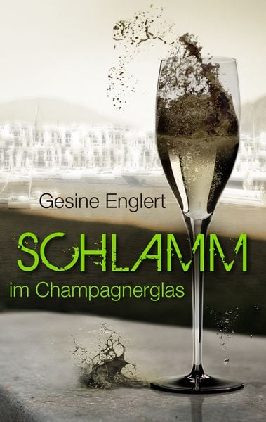 Produktbild: Schlamm im Champagnerglas