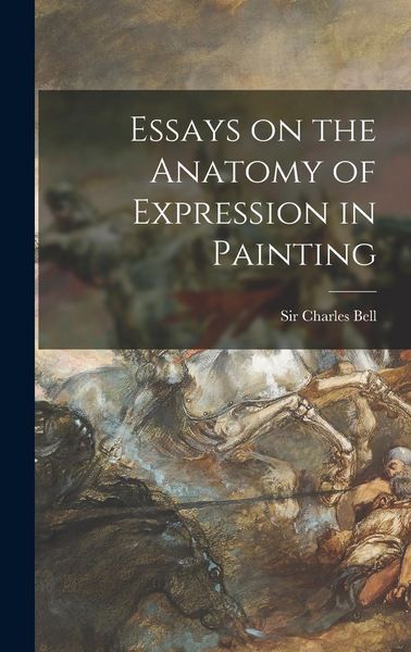 Produktbild: Essays on the Anatomy of Expression in Painting
