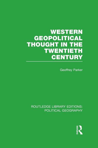 Produktbild: Western Geopolitical Thought in the Twentieth Century