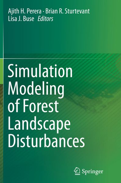 Produktbild: Simulation Modeling of Forest Landscape Disturbances