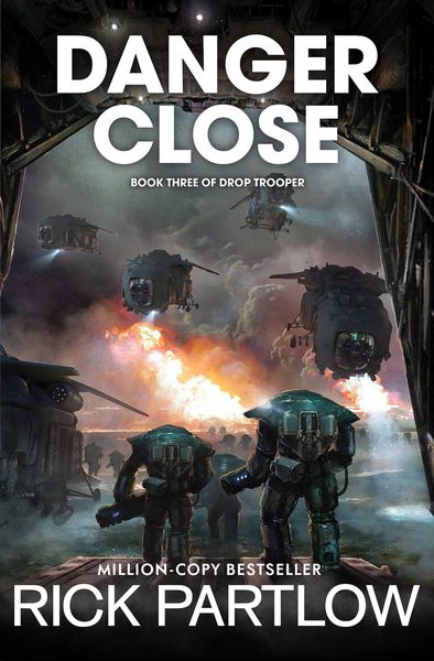 Produktbild: Danger Close (Drop Trooper, Book 3)