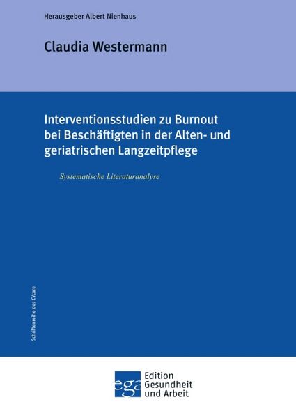 Produktbild: Interventionsstudien zu Burnout bei Besch&auml;ftigten in der Alten- und geriatrischen Langzeitpflege