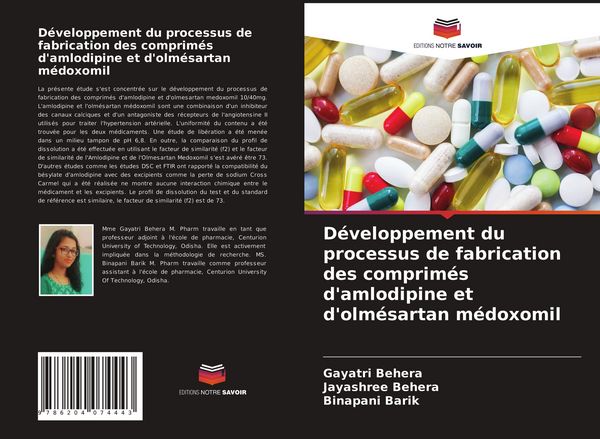 Produktbild: D&eacute;veloppement du processus de fabrication des comprim&eacute;s d'amlodipine et d'olm&eacute;sartan m&eacute;doxomil