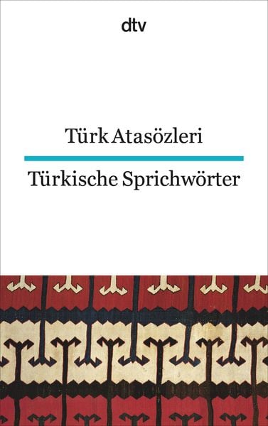 Türk Atasözleri Türkische Sprichwörter