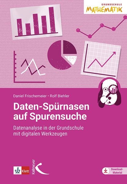 Daten-Spürnasen auf Spurensuche, Taschenbuch von , Kallmeyer, 978-3-7727-1448-1