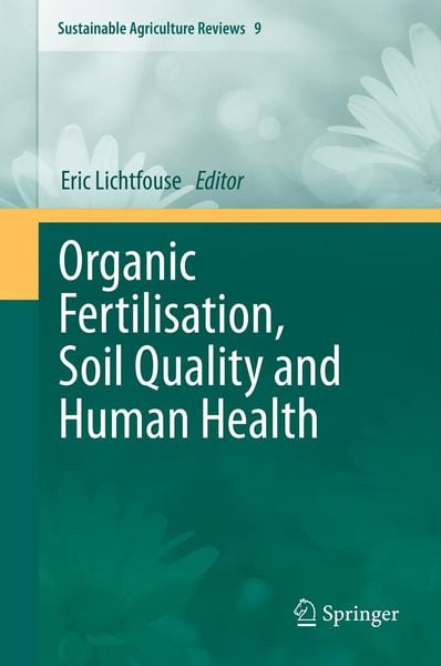 Produktbild: Organic Fertilisation, Soil Quality and Human Health