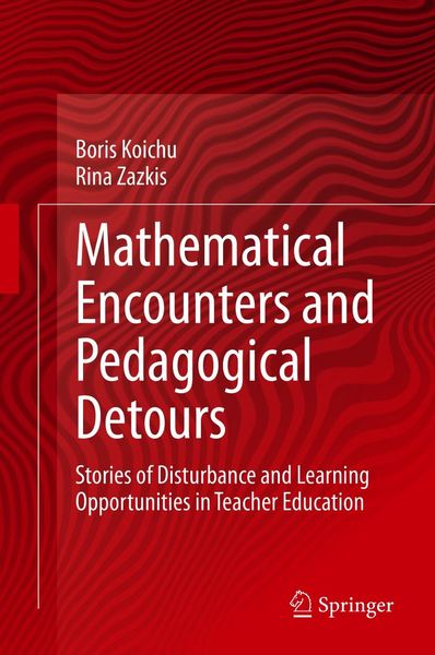 Produktbild: Mathematical Encounters and Pedagogical Detours