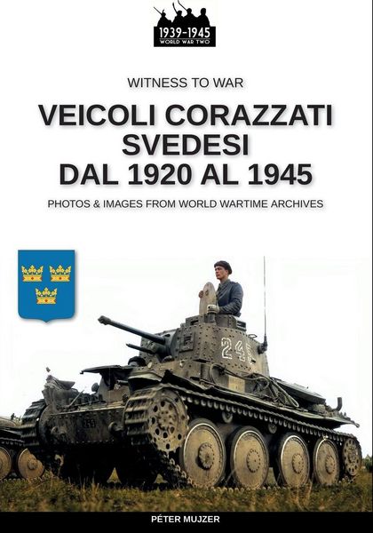 Produktbild: Veicoli corazzati svedesi dal 1920 al 1945