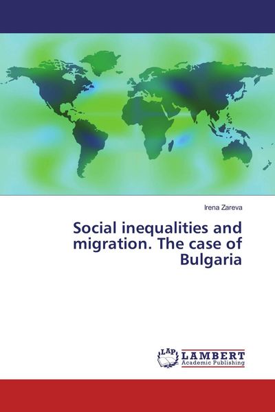 Produktbild: Social inequalities and migration. The case of Bulgaria