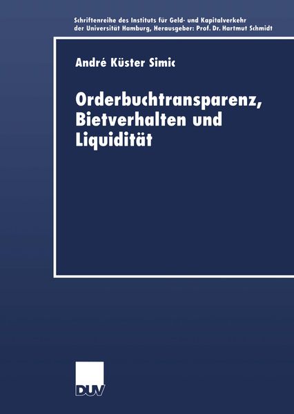 Produktbild: Orderbuchtransparenz, Bietverhalten und Liquidit&auml;t