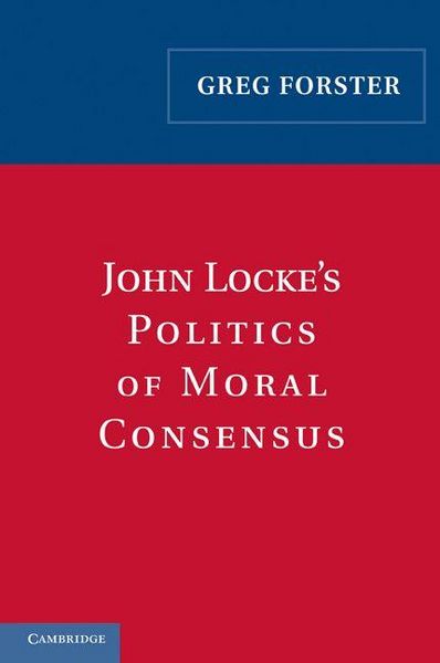 Produktbild: John Locke's Politics of Moral Consensus