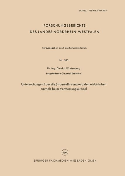 Produktbild: Untersuchungen &uuml;ber die Stromzuf&uuml;hrung und den elektrischen Antrieb beim Vermessungskreisel