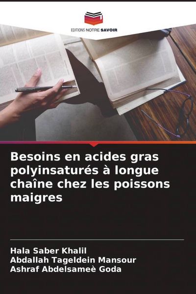 Produktbild: Besoins en acides gras polyinsatur&eacute;s &agrave; longue cha&icirc;ne chez les poissons maigres