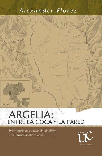 Produktbild: Argelia: entre la coca y la pared.