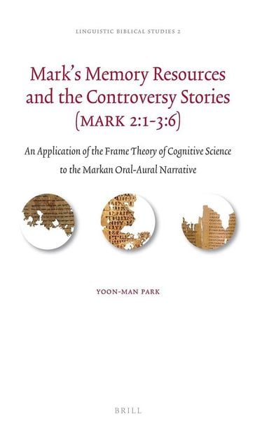 Produktbild: Mark's Memory Resources and the Controversy Stories (Mark 2