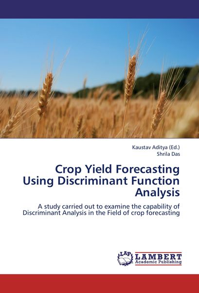 Produktbild: Crop Yield Forecasting Using Discriminant Function Analysis