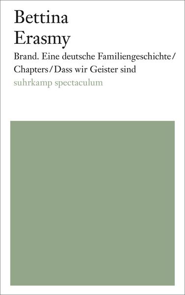 Produktbild: Brand. Eine deutsche Familiengeschichte/Chapters/Dass wir Geister sind