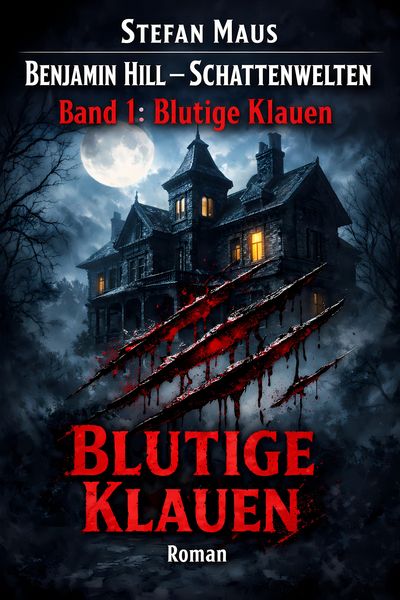 Produktbild: Benjamin Hill - Schattenwelten: Blutige Klauen