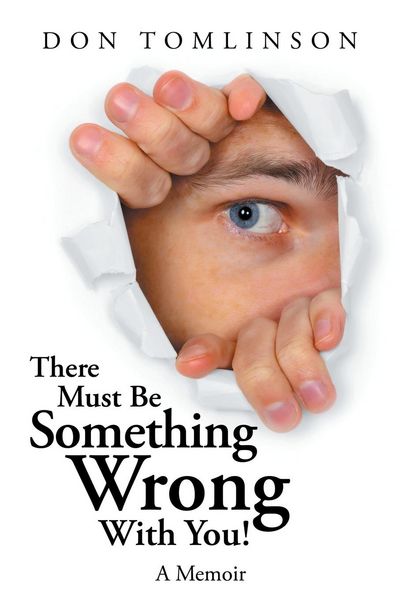 Produktbild: Tomlinson, D: There Must Be Something Wrong with You!