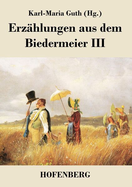 Produktbild: Erz&auml;hlungen aus dem Biedermeier III