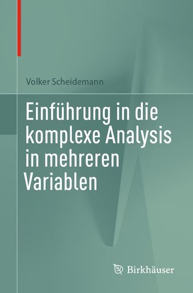 Produktbild: Einf&uuml;hrung in die komplexe Analysis in mehreren Variablen