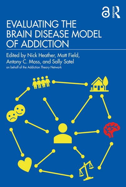Produktbild: Evaluating the Brain Disease Model of Addiction
