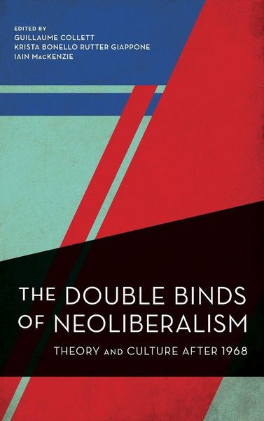 Produktbild: Double Binds of Neoliberalism