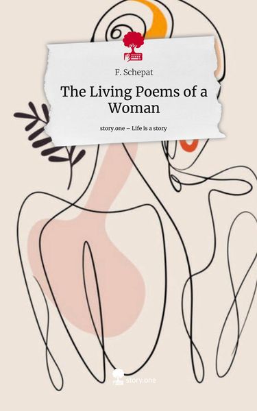 Produktbild: The Living Poems of a Woman. Life is a Story - story.one