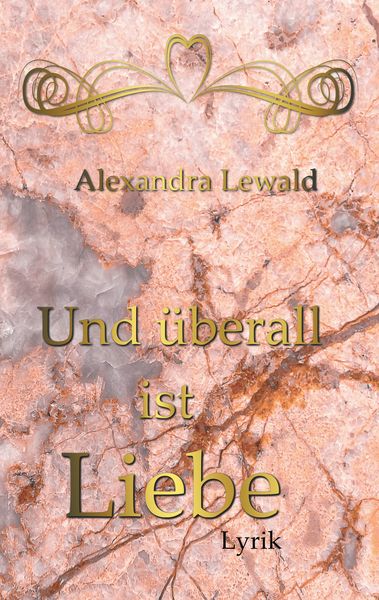 Produktbild: Und &uuml;berall ist Liebe