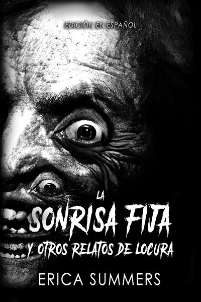 Produktbild: La Sonrisa Fija y Otros Relatos de Locura