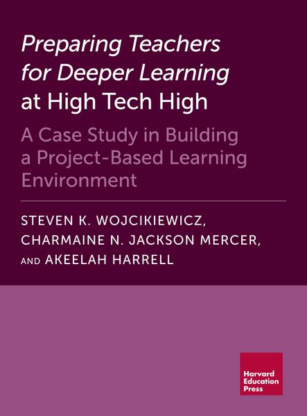 Produktbild: Preparing Teachers for Deeper Learning at High Tech High
