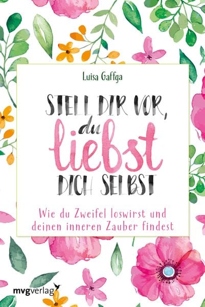 Produktbild: Stell dir vor, du liebst dich selbst