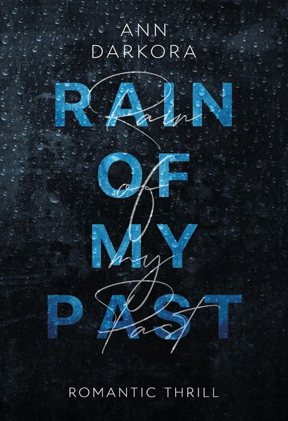 Produktbild: Rain of my Past