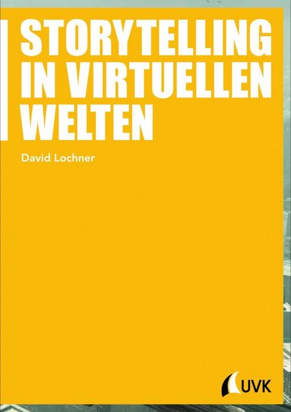 Produktbild: Storytelling in virtuellen Welten