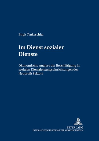 Im Dienst Sozialer Dienste, Taschenbuch von Birgit Trukeschitz, Peter Lang GmbH, Internationaler Verlag der Wissenschaften, 9783631539293
