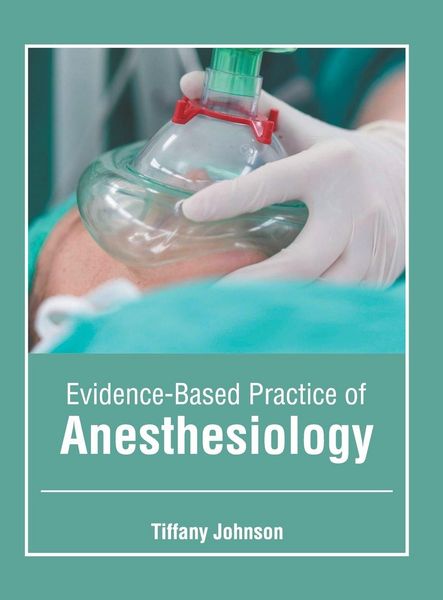 Produktbild: Evidence-Based Practice of Anesthesiology