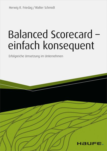 Produktbild: Balanced Scorecard - einfach konsequent