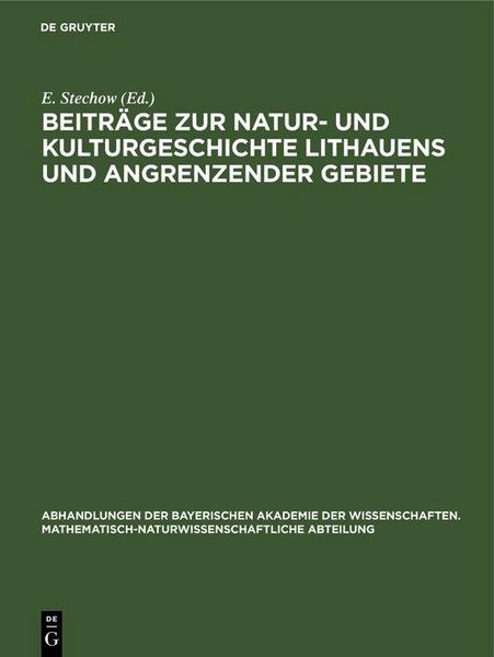Produktbild: Beitr&auml;ge zur Natur- und Kulturgeschichte Lithauens und angrenzender Gebiete